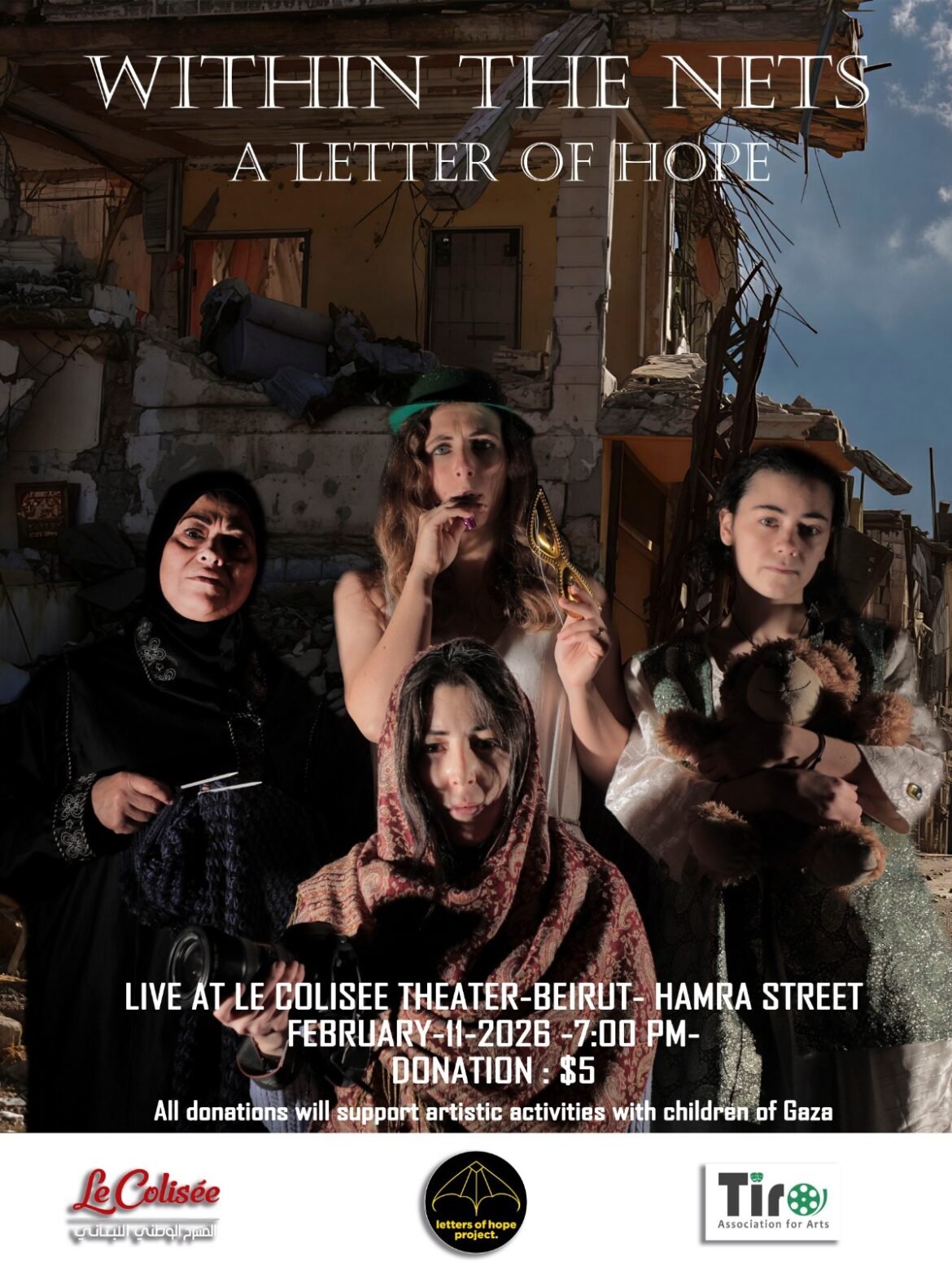 عرض "Within The Nets - A Letter of Hope" المباشر في بيروت